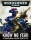  WARHAMMER 40000: KNOW NO FEAR (ENGLISH) 